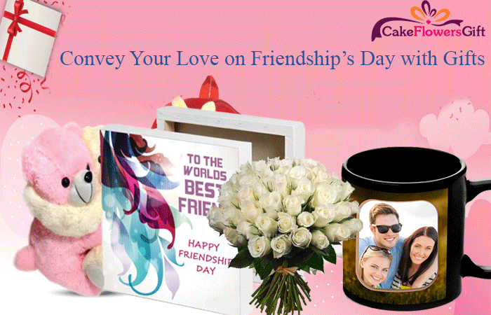 Convey Your Love on Friendship's Day with Gifts