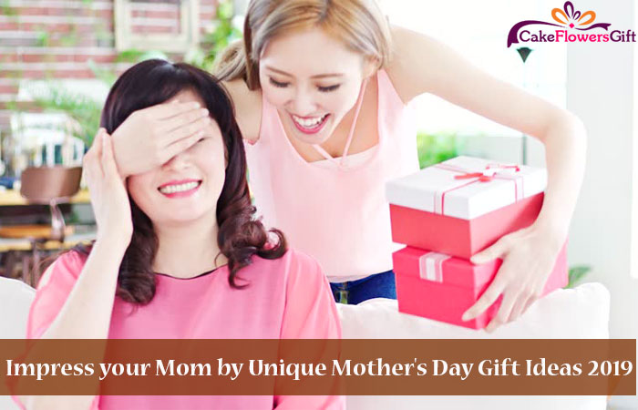 Impress your Mom by Unique Mother's Day Gift Ideas 2024