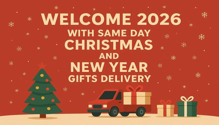 Welcome 2026 with Same Day Christmas and New Year Gifts Delivery